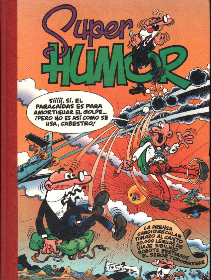 SUPERHUMOR: MORTADELO Y FILEMON. NÚM. 25
