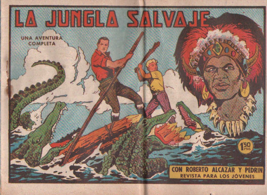 LA JUNGLA SALVAJE CON ROBERTO ALCAZAR Y PEDRIN. Nº 501