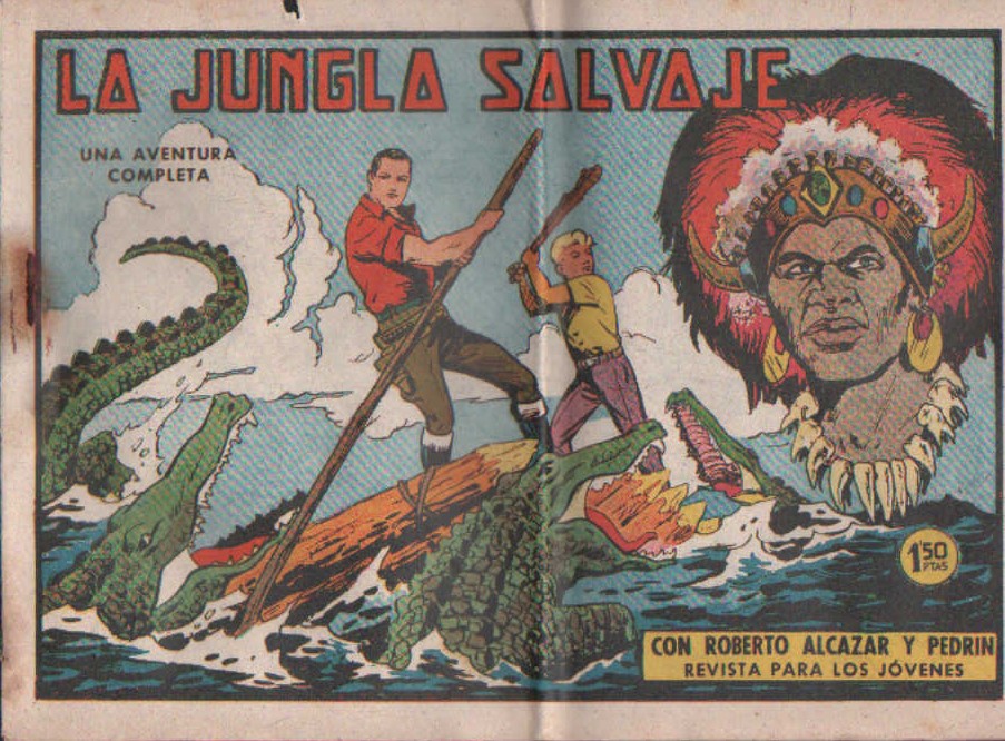 LA JUNGLA SALVAJE CON ROBERTO ALCAZAR Y PEDRIN. Nº 501