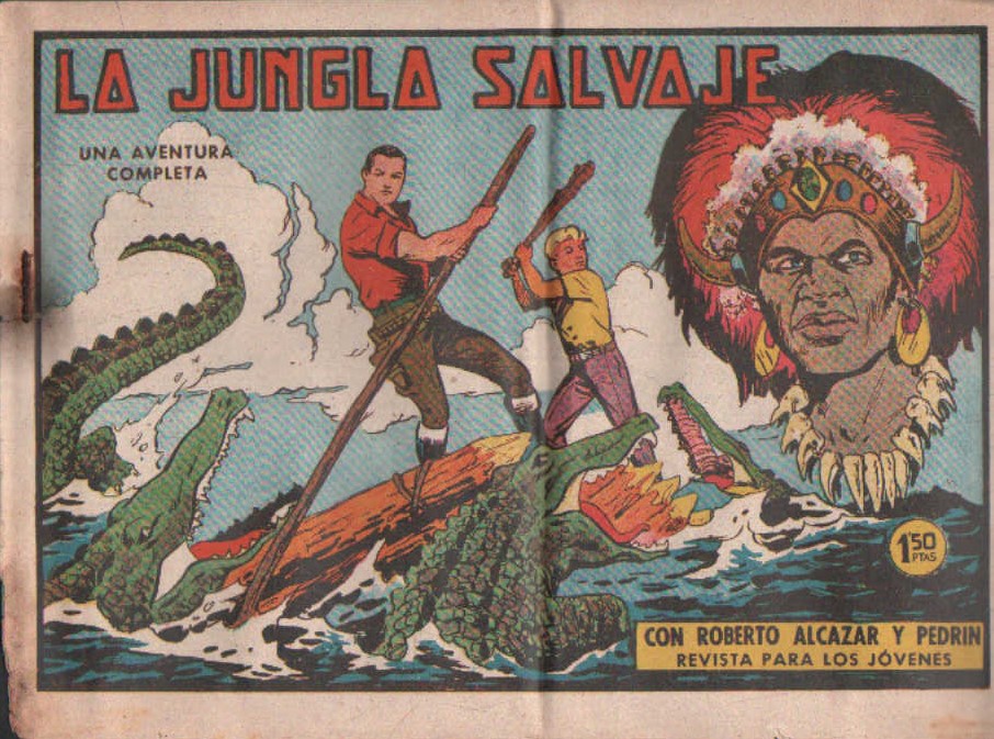 LA JUNGLA SALVAJE CON ROBERTO ALCAZAR Y PEDRIN. Nº 501