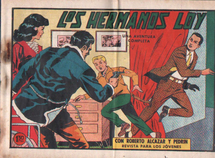 LOS HERMANOS LOU CON ROBERTO ALCAZAR Y PEDRIN. Nº 480