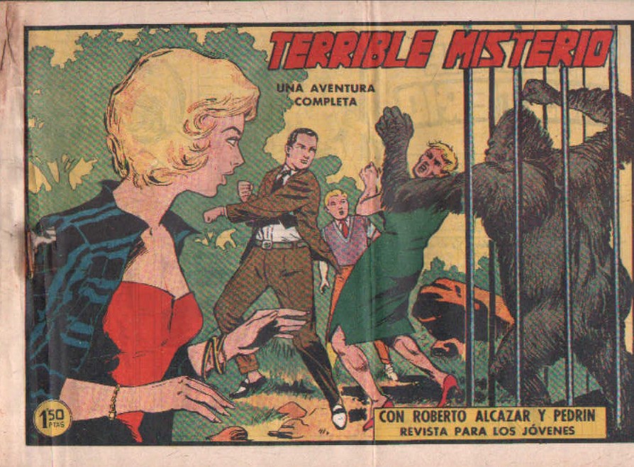 TERRIBLE MISTERIO CON ROBERTO ALCAZAR Y PEDRIN. Nº 477