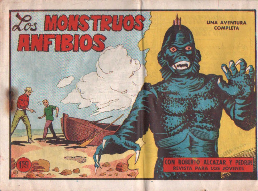 LOS MONSTRUOS ANFIBIOS CON ROBERTO ALCAZAR Y PEDRIN. Nº 481
