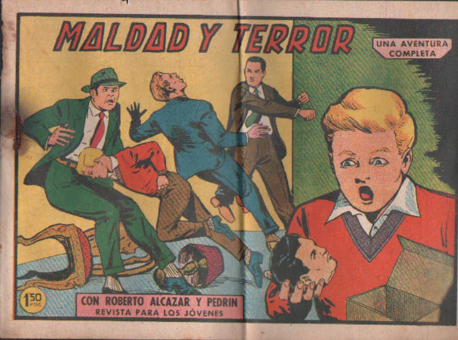 MALDAD Y TERROR CON ROBERTO ALCAZAR Y PEDRIN. Nº 500