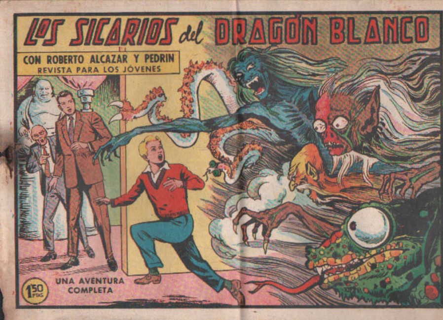 LOS SICARIOS DEL DRAGON BLANCO CON ROBERTO ALCAZAR Y PEDRIN. Nº 511