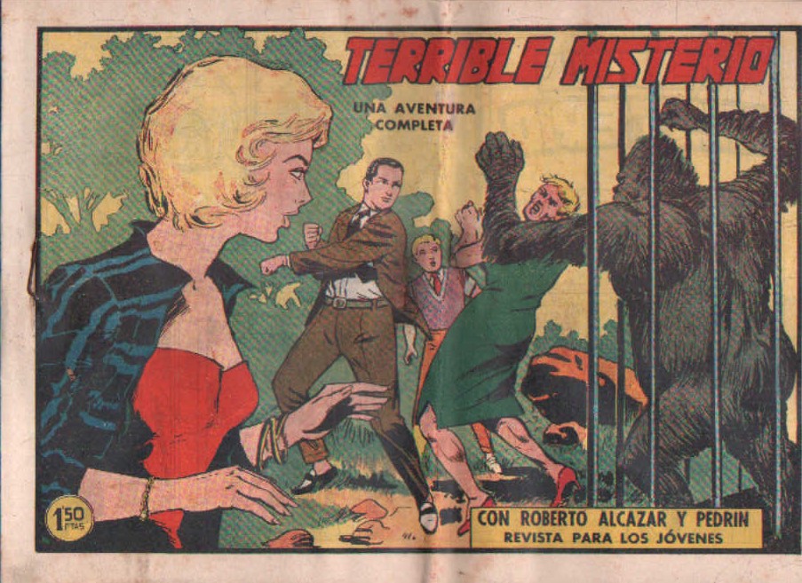 TERRIBLE MISTERIO CON ROBERTO ALCAZAR Y PEDRIN. Nº 477