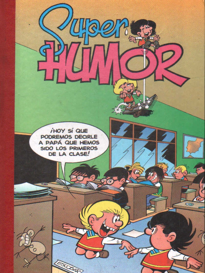 ZIPI Y ZAPE. SUPERHUMOR NÚM. 6.