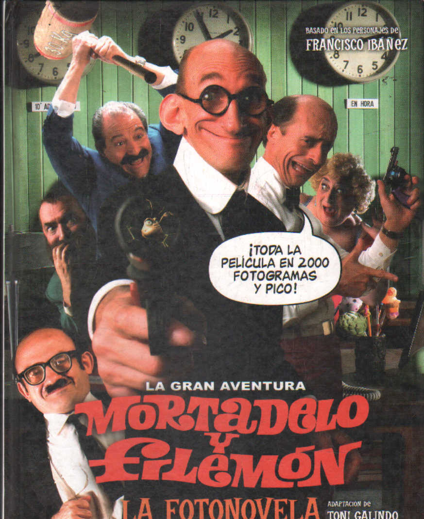LA GRAN AVENTURA: MORTADELO Y FILEMON, LA FOTONOVELA