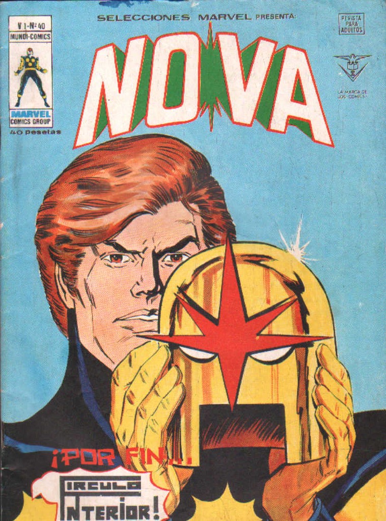 SELECCIONES MARVEL PRESENTA: NOVA. ¡POR FIN… CÍRCULO INTERIOR! V1, Nº. 40