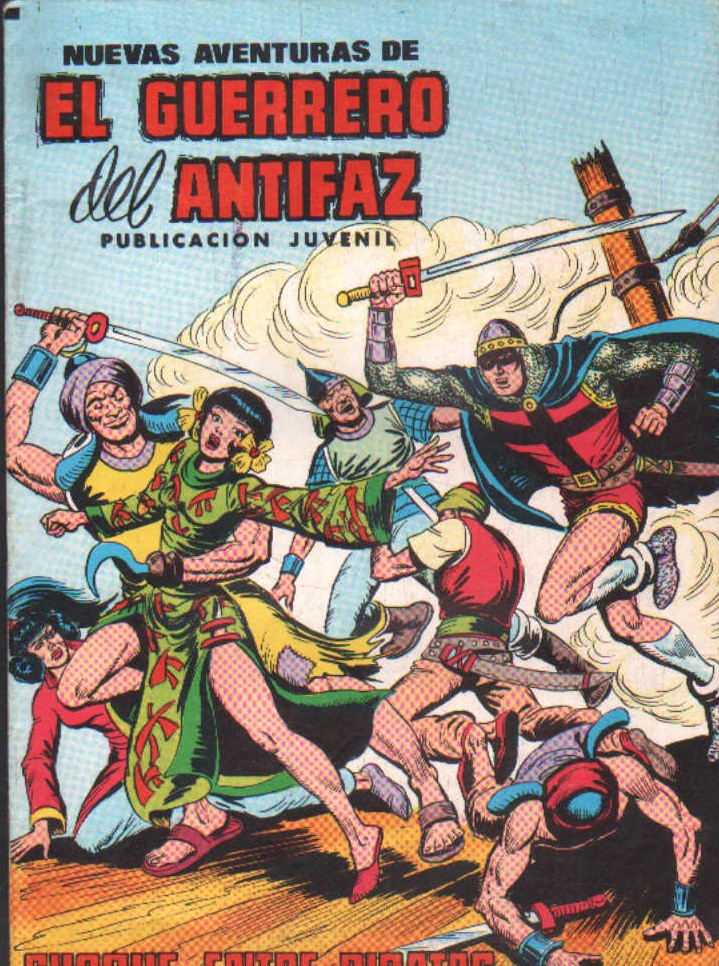 NUEVAS AVENTURAS DE EL GUERRERO DEL ANTIFAZ: CHOQUE ENTRE PIRATAS Nº. 7