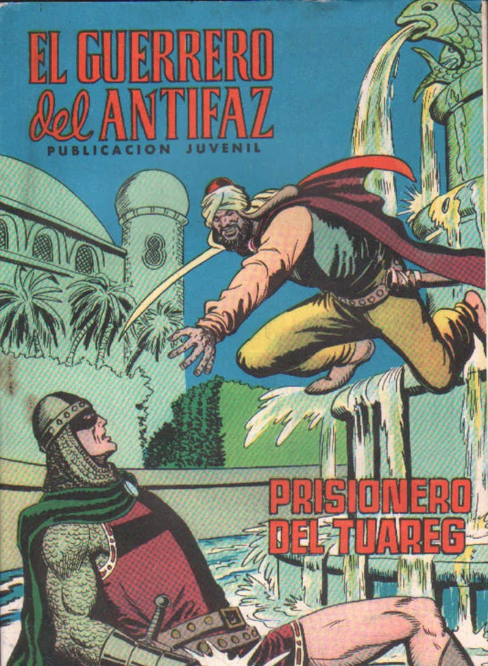 NUEVAS AVENTURAS DE EL GUERRERO DEL ANTIFAZ: PRISIONERO DEL TUAREG Nº. 142
