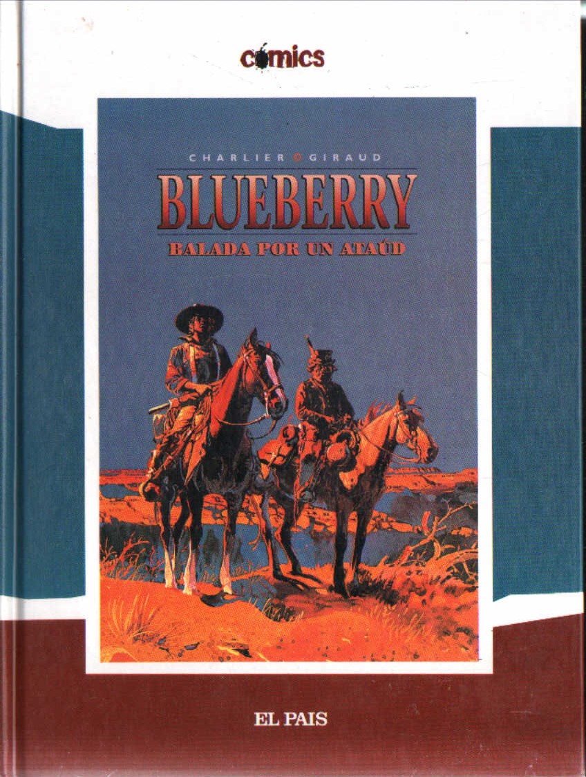 BLUEBERRY. BALADA POR UN ATAÚD