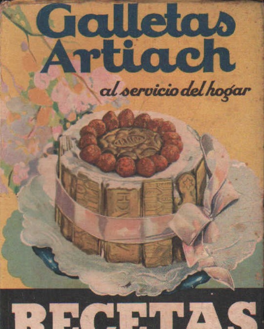 GALLETAS ARTIACH AL SERVICIO DEL HOGAR. RECETAS.
