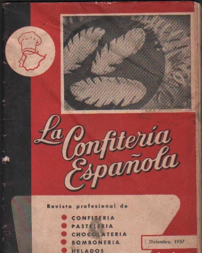 LA CONFITERIA ESPAÑOLA AÑO XXVIII, Nº 246