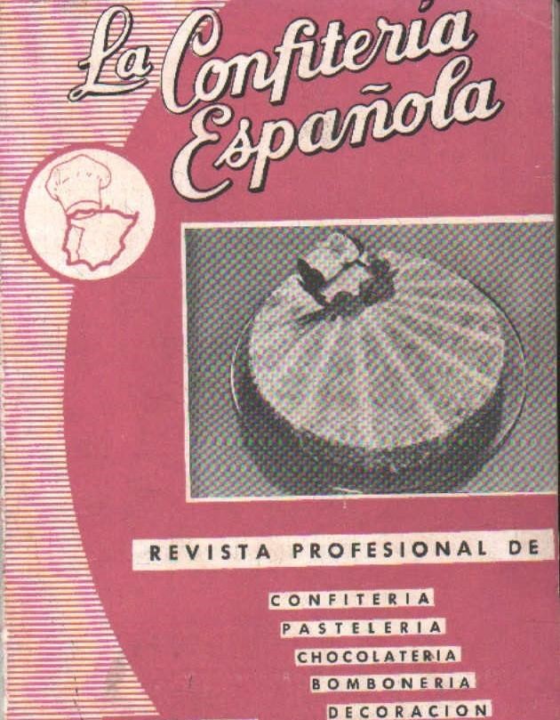 LA CONFITERIA ESPAÑOLA AÑO XXX, Nº 289