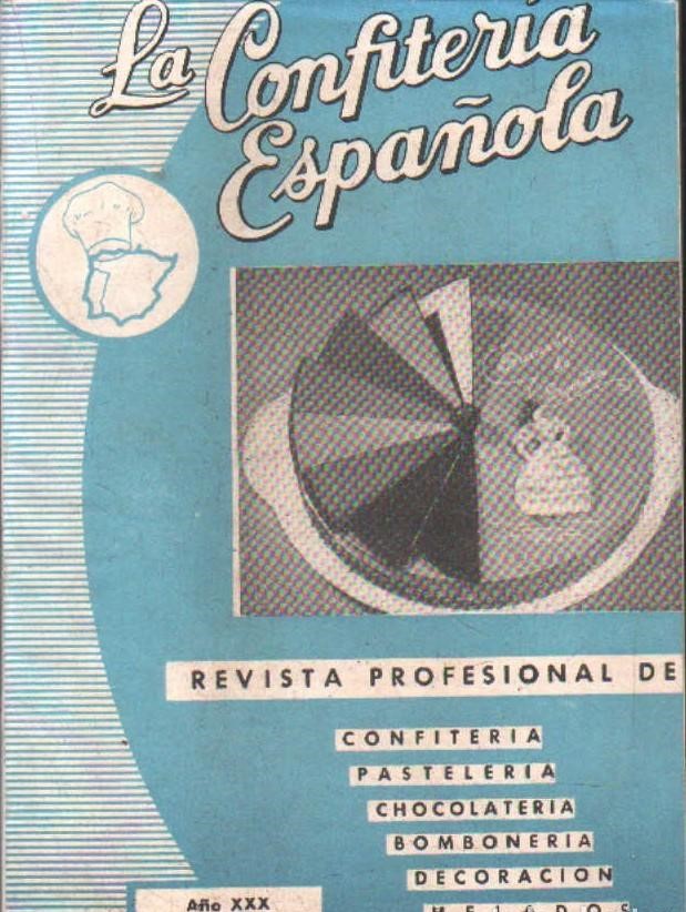 LA CONFITERIA ESPAÑOLA AÑO XXX, Nº 292