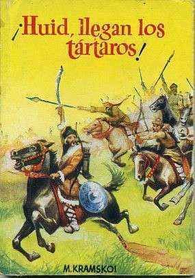 HUID, LLEGAN LOS TARTAROS. COLECCIÓN PULGA Nº 214
