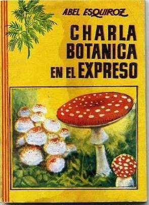 CHARLA BOTANICA EN EL EXPRESO. COLECCIÓN PULGA Nº 233