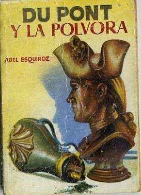 DU PONT Y LA POLVORA. COLECCIÓN PULGA Nº 217