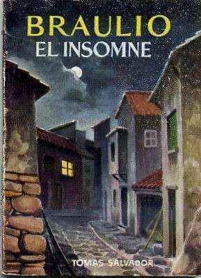 BRAULIO EL INSOMNE. COLECCIÓN PULGA Nº 113