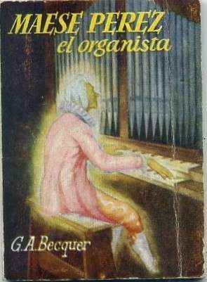 MAESE PEREZ EL ORGANISTA. COLECCIÓN PULGA Nº 88