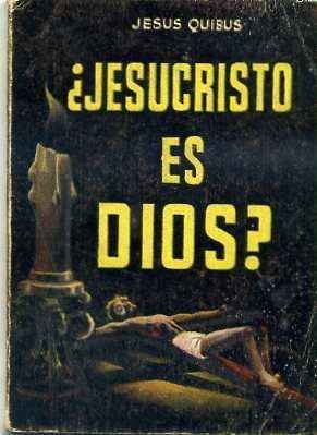 ¿JESUCRISTO ES DIOS?. COLECCIÓN PULGA Nº 53
