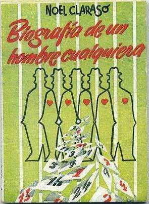 BIOGRAFIA DE UN HOMBRE CUALQUIERA. COLECCIÓN PULGA Nº 107