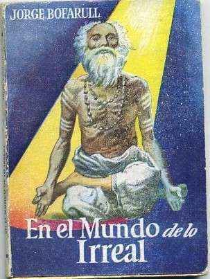 EN EL MUNDO DE LO IRREAL. COLECCIÓN PULGA Nº 32