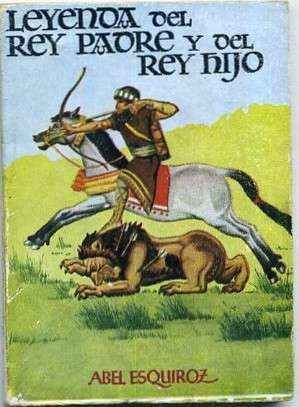 LEYENDA DEL REY PADRE Y DEL REY HIJO. COLECCIÓN PULGA Nº 106