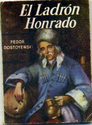 EL LADRON HONRADO. COLECCIÓN PULGA Nº 117