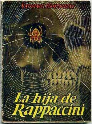 LA HIJA DE RAPPACCINI. COLECCIÓN PULGA Nº 71