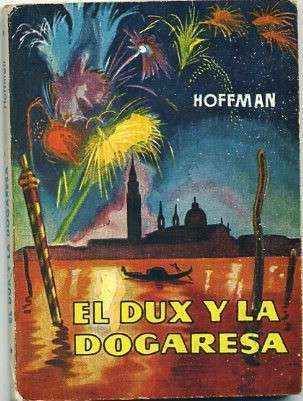 EL DUX Y LA DOGARESA. COLECCIÓN PULGA Nº 85