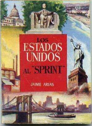 LOS ESTADOS UNIDOS AL SPRINT. COLECCIÓN PULGA Nº 111