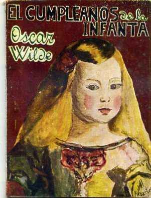 EL CUMPLEAÑOS DE LA INFANTA. COLECCIÓN VELETA Nº 22