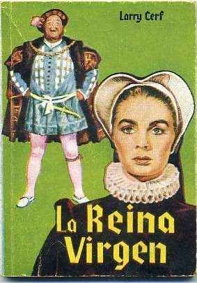 LA REINA VIRGEN. COLECCIÓN PULGA Nº 179