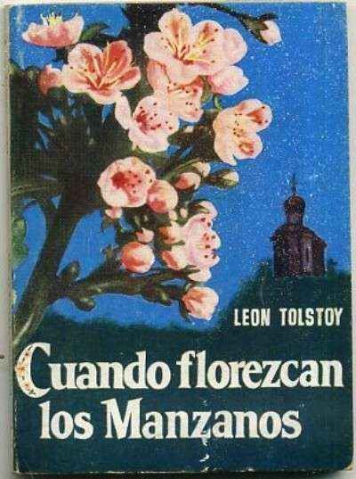 CUANDO FLOREZCAN LOS MANZANOS. COLECCIÓN PULGA Nº 243