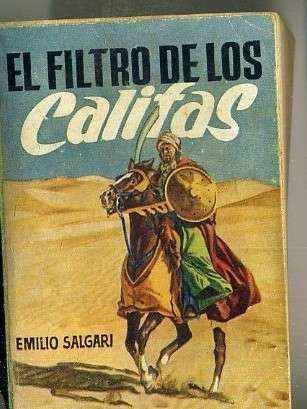 EL FILTRO DE LOS CALIFAS. COLECCIÓN PULGA Nº 108