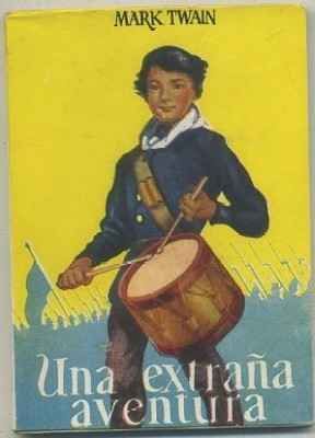 UNA EXTRAÑA AVENTURA. COLECCIÓN PULGA Nº 17