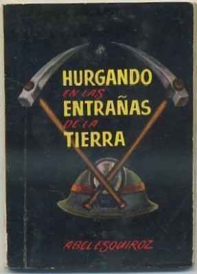 HURGANDO EN LAS ENTRAÑAS DE LA TIERRA. COLECCIÓN PULGA Nº 19