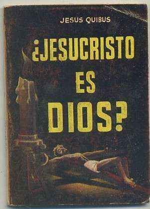 ¿JESUCRISTO ES DIOS?. COLECCIÓN PULGA Nº 53