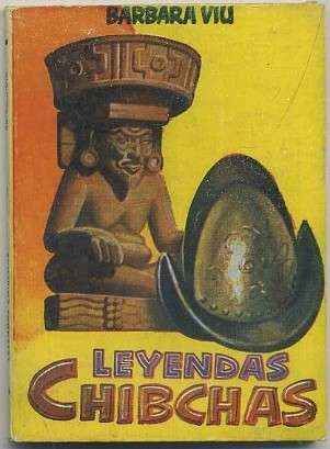 LEYENDAS CHIBCHAS. COLECCIÓN PULGA Nº 62
