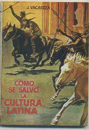 COMO SE SALVO LA CULTURA LATINA. COLECCIÓN PULGA Nº 68