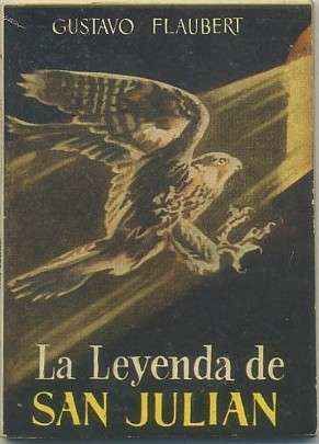 LA LEYENDA DE SAN JULIAN. COLECCIÓN PULGA Nº 79