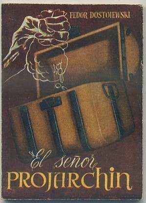EL SEÑOR DE PROJARCHIN. COLECCIÓN PULGA Nº 82
