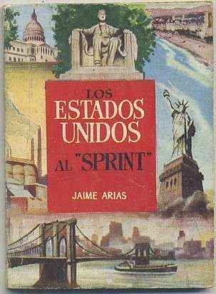 LOS ESTADOS UNIDOS AL SPRINT. COLECCIÓN PULGA Nº 111