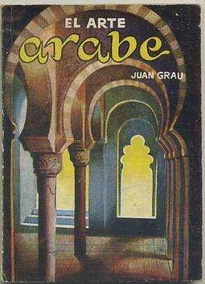 EL ARTE ARABE. COLECCIÓN PULGA Nº 154