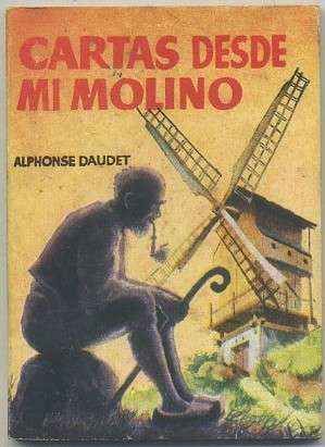 CARTAS DESDE MI MOLINO. COLECCIÓN PULGA Nº 197