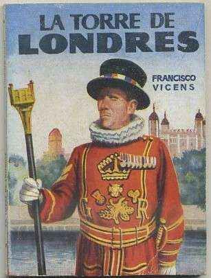 LA TORRE DE LONDRES. COLECCIÓN PULGA Nº 198