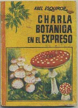 CHARLA BOTANICA EN EL EXPRESO. COLECCIÓN PULGA Nº 233