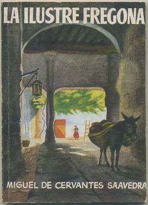 LA ILUSTRE FREGONA. COLECCIÓN PULGA Nº 165